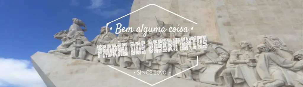 PADRÃO DOS DESCOBRIMENTOS Portugal Bem Alguma Coisa