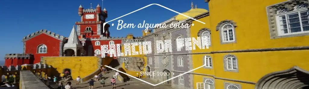 CAPA PALÁCIO DA PENA Sintra Portugal Bem Alguma Coisa